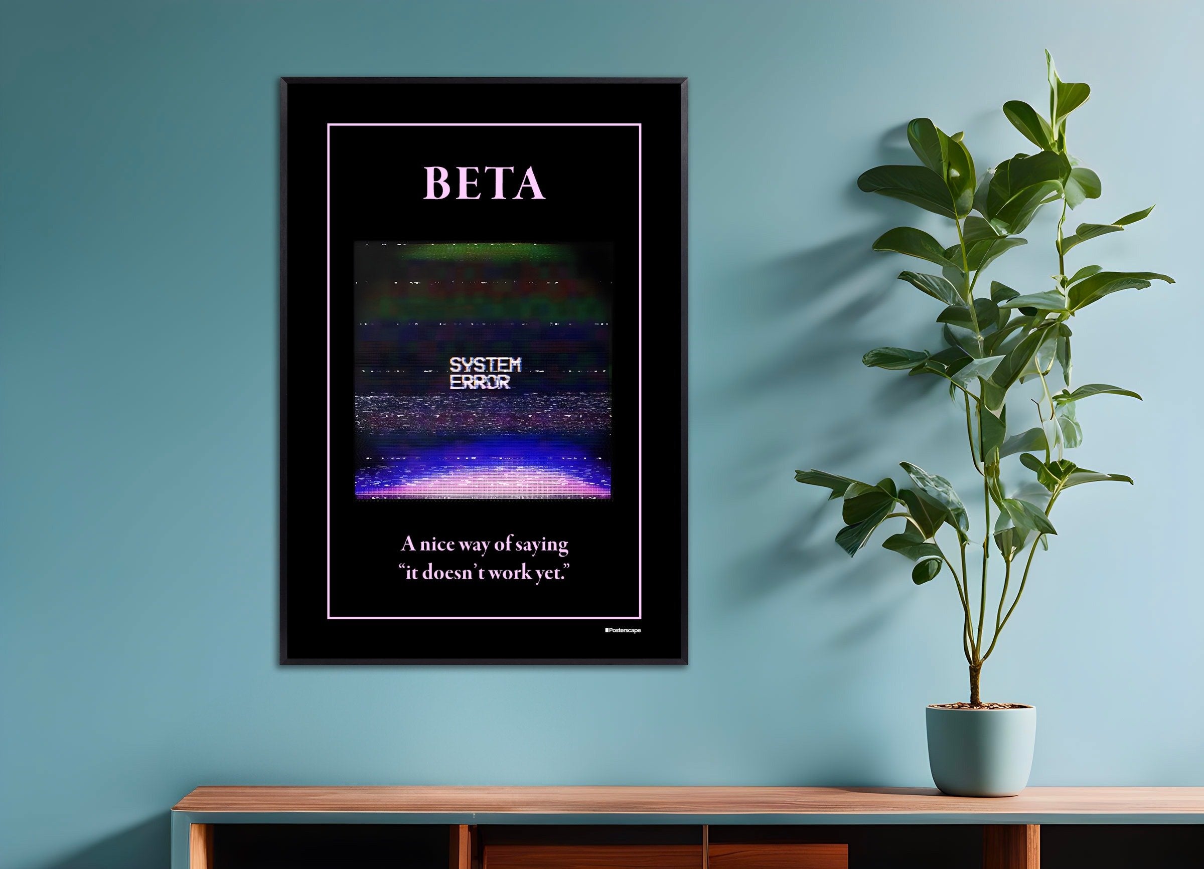Poster of Beta - Demotivational Poster, with metal frame