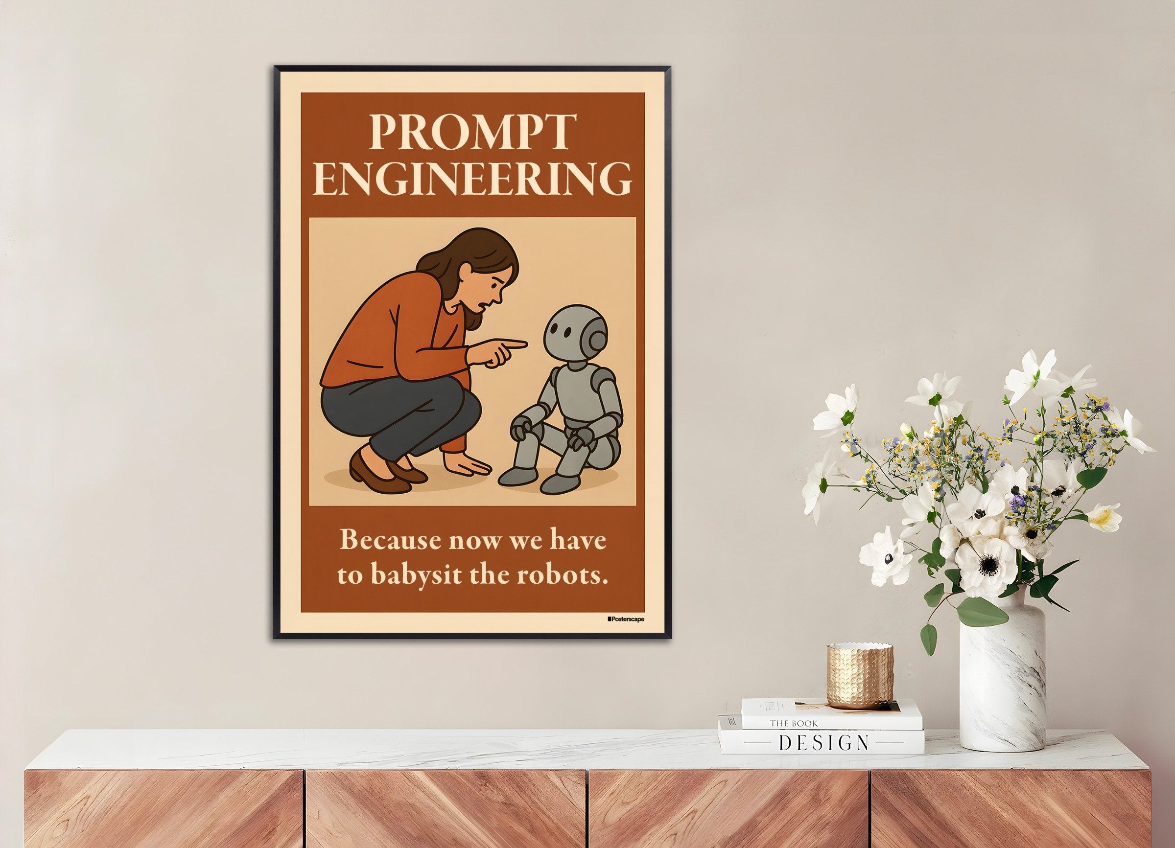 Poster of Prompt Engineering - Demotivational Poster, with metal frame